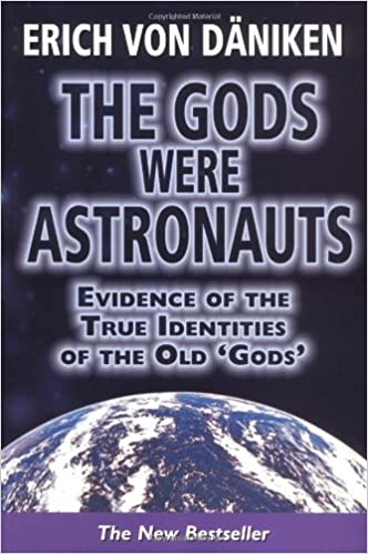 the gods were astronauts: evidence of the true identities of the old 'gods'